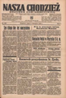 Nasza Chodzież: organ poświęcony obronie interesów narodowych na zachodnich ziemiach Polski 1936.11.06 R.7 Nr259