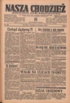 Nasza Chodzież: organ poświęcony obronie interesów narodowych na zachodnich ziemiach Polski 1936.11.08 R.7 Nr261