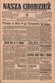 Nasza Chodzież: organ poświęcony obronie interesów narodowych na zachodnich ziemiach Polski 1936.11.13 R.7 Nr265
