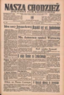 Nasza Chodzież: organ poświęcony obronie interesów narodowych na zachodnich ziemiach Polski 1936.11.29 R.7 Nr279