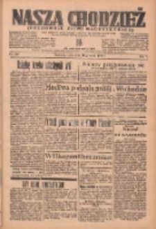 Nasza Chodzież: organ poświęcony obronie interesów narodowych na zachodnich ziemiach Polski 1936.12.16 R.7 Nr292