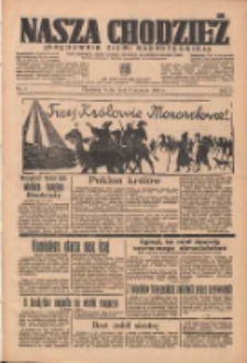 Nasza Chodzież: organ poświęcony obronie interesów narodowych na zachodnich ziemiach Polski 1937.01.06 R.8 Nr4