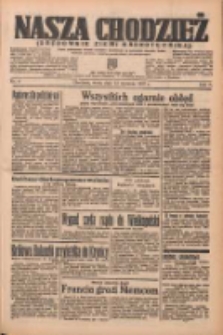Nasza Chodzież: organ poświęcony obronie interes&oacute;w narodowych na zachodnich ziemiach Polski 1937.01.13 R.8 Nr9