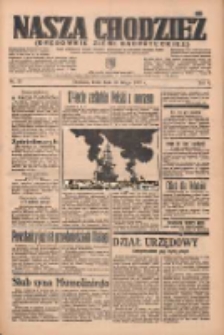 Nasza Chodzież: organ poświęcony obronie interes&oacute;w narodowych na zachodnich ziemiach Polski 1937.02.10 R.8 Nr32