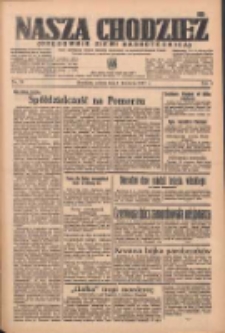 Nasza Chodzież: organ poświęcony obronie interesów narodowych na zachodnich ziemiach Polski 1937.04.03 R.8 Nr76