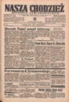 Nasza Chodzież: organ poświęcony obronie interes&oacute;w narodowych na zachodnich ziemiach Polski 1937.04.07 R.8 Nr79