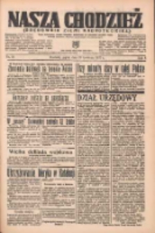 Nasza Chodzież: organ poświęcony obronie interes&oacute;w narodowych na zachodnich ziemiach Polski 1937.04.23 R.8 Nr93