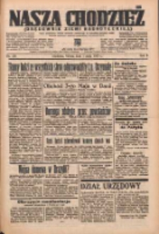 Nasza Chodzież: organ poświęcony obronie interes&oacute;w narodowych na zachodnich ziemiach Polski 1937.05.01 R.8 Nr100