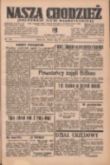 Nasza Chodzież: organ poświęcony obronie interes&oacute;w narodowych na zachodnich ziemiach Polski 1937.06.22 R.8 Nr140