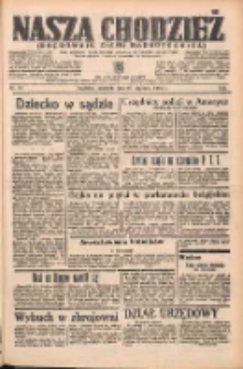 Nasza Chodzież: organ poświęcony obronie interesów narodowych na zachodnich ziemiach Polski 1938.01.30 R.9 Nr24