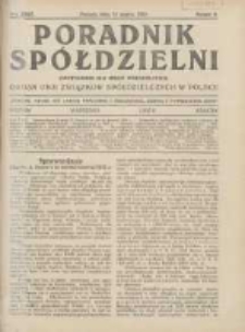 Poradnik Spółdzielni: dwutygodnik dla spraw spółdzielczych: organ Unji Związków Spółdzielczych w Polsce 1928.03.15 R.35 Nr6