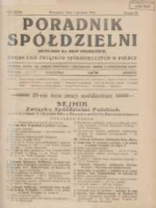 Poradnik Spółdzielni: dwutygodnik dla spraw spółdzielczych: organ Unji Związków Spółdzielczych w Polsce 1928.12.01 R.35 Nr23