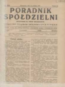 Poradnik Spółdzielni: dwutygodnik dla spraw spółdzielczych: organ Unji Związków Spółdzielczych w Polsce 1928.12.14 R.35 Nr24