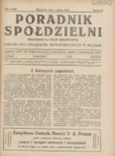 Poradnik Spółdzielni: dwutygodnik dla spraw spółdzielczych: organ Unji Związków Spółdzielczych w Polsce 1929.03.01 R.36 Nr5a
