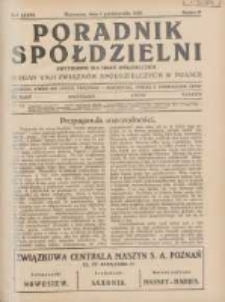 Poradnik Spółdzielni: dwutygodnik dla spraw spółdzielczych: organ Unji Związków Spółdzielczych w Polsce 1929.10.01 R.36 Nr19