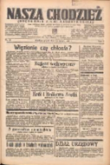 Nasza Chodzież: organ poświęcony obronie interes&oacute;w narodowych na zachodnich ziemiach Polski 1938.02.11 R.9 Nr33