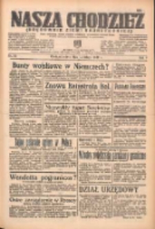 Nasza Chodzież: organ poświęcony obronie interes&oacute;w narodowych na zachodnich ziemiach Polski 1938.02.12 R.9 Nr34