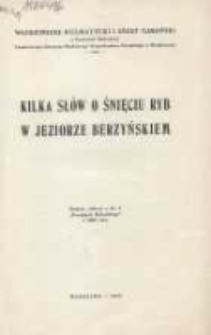 Kilka słów o śnięciu ryb w jeziorze Berzyńskiem