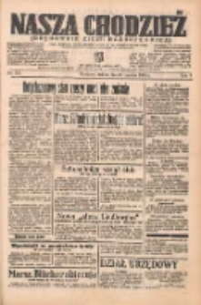 Nasza Chodzież: organ poświęcony obronie interesów narodowych na zachodnich ziemiach Polski 1938.06.11 R.9 Nr132