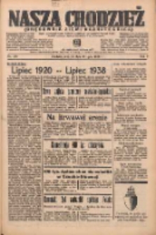 Nasza Chodzież: organ poświęcony obronie interesów narodowych na zachodnich ziemiach Polski 1938.07.28 R.9 Nr170