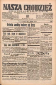Nasza Chodzież: organ poświęcony obronie interesów narodowych na zachodnich ziemiach Polski 1938.08.05 R.9 Nr177