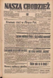 Nasza Chodzież: organ poświęcony obronie interesów narodowych na zachodnich ziemiach Polski 1938.08.17 R.9 Nr186