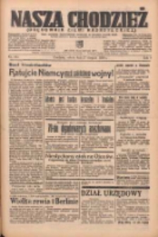Nasza Chodzież: organ poświęcony obronie interesów narodowych na zachodnich ziemiach Polski 1938.08.27 R.9 Nr195