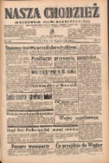 Nasza Chodzież: organ poświęcony obronie interesów narodowych na zachodnich ziemiach Polski 1938.10.22 R.9 Nr243