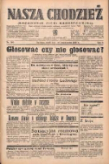 Nasza Chodzież: organ poświęcony obronie interesów narodowych na zachodnich ziemiach Polski 1938.10.26 R.9 Nr246