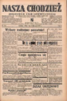 Nasza Chodzież: organ poświęcony obronie interesów narodowych na zachodnich ziemiach Polski 1938.11.05 R.9 Nr254