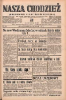 Nasza Chodzież: organ poświęcony obronie interesów narodowych na zachodnich ziemiach Polski 1938.11.10 R.9 Nr258
