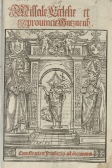 Missale ecclesie et provinciae gnesnens[is]