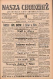 Nasza Chodzież: organ poświęcony obronie interes&oacute;w narodowych na zachodnich ziemiach Polski 1939.01.21 R.10 Nr17