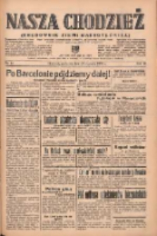 Nasza Chodzież: organ poświęcony obronie interes&oacute;w narodowych na zachodnich ziemiach Polski 1939.01.29 R.10 Nr24