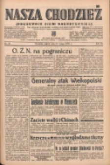Nasza Chodzież: organ poświęcony obronie interesów narodowych na zachodnich ziemiach Polski 1939.02.24 R.10 Nr45
