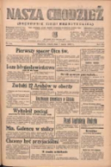 Nasza Chodzież: organ poświęcony obronie interes&oacute;w narodowych na zachodnich ziemiach Polski 1939.03.07 R.10 Nr54
