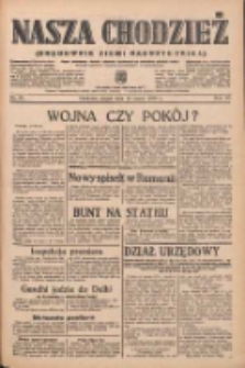 Nasza Chodzież: organ poświęcony obronie interesów narodowych na zachodnich ziemiach Polski 1939.03.10 R.10 Nr57