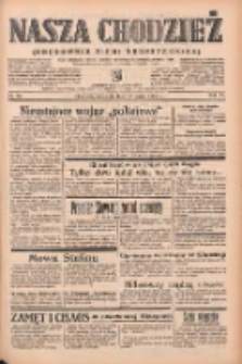 Nasza Chodzież: organ poświęcony obronie interes&oacute;w narodowych na zachodnich ziemiach Polski 1939.03.12 R.10 Nr59