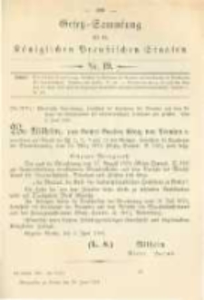 Gesetz-Sammlung f&uuml;r die K&ouml;niglichen Preussischen Staaten. 1881.06.29 No19