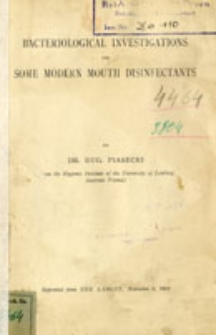 Bacteriological investigations on some Modern Mouth Disinfectants