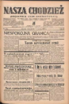 Nasza Chodzież: organ poświęcony obronie interes&oacute;w narodowych na zachodnich ziemiach Polski 1939.06.18 R.10 Nr138