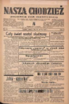 Nasza Chodzież: organ poświęcony obronie interes&oacute;w narodowych na zachodnich ziemiach Polski 1939.06.29 R.10 Nr147