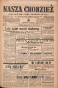 Nasza Chodzież: organ poświęcony obronie interesów narodowych na zachodnich ziemiach Polski 1939.06.29 R.10 Nr147