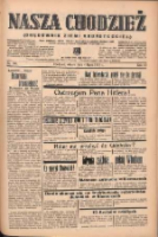 Nasza Chodzież: organ poświęcony obronie interes&oacute;w narodowych na zachodnich ziemiach Polski 1939.07.04 R.10 Nr150