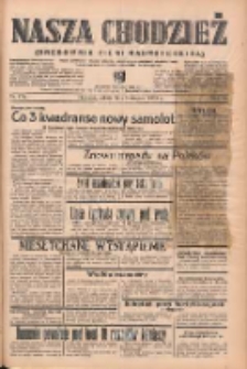 Nasza Chodzież: organ poświęcony obronie interes&oacute;w narodowych na zachodnich ziemiach Polski 1939.08.05 R.10 Nr178