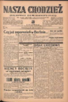 Nasza Chodzież: organ poświęcony obronie interes&oacute;w narodowych na zachodnich ziemiach Polski 1939.06.23 R.10 Nr142