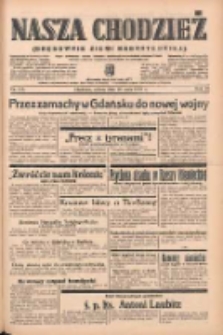Nasza Chodzież: organ poświęcony obronie interesów narodowych na zachodnich ziemiach Polski 1939.05.20 R.10 Nr115