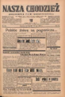 Nasza Chodzież: organ poświęcony obronie interes&oacute;w narodowych na zachodnich ziemiach Polski 1939.07.23 R.10 Nr167