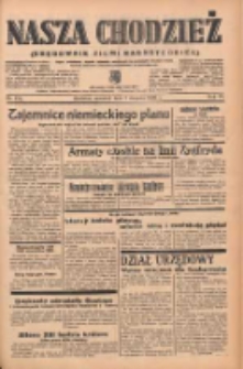 Nasza Chodzież: organ poświęcony obronie interesów narodowych na zachodnich ziemiach Polski 1939.08.03 R.10 Nr176