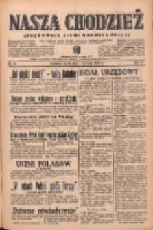 Nasza Chodzież: organ poświęcony obronie interesów narodowych na zachodnich ziemiach Polski 1939.04.01 R.10 Nr76